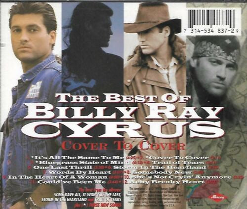 Billy Ray Cyrus : The Best Of Billy Ray Cyrus - Cover To Cover (CD, Comp, RM)