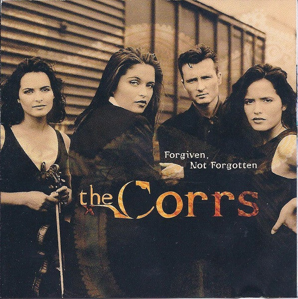 The Corrs : Forgiven, Not Forgotten (CD, Album, Club)