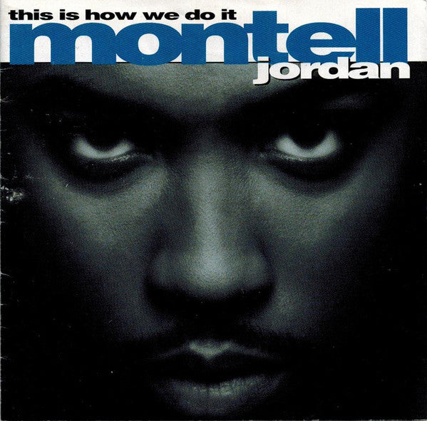 Montell Jordan : This Is How We Do It (CD, Album, Club)