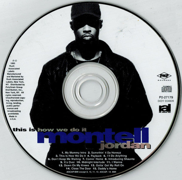 Montell Jordan : This Is How We Do It (CD, Album, Club)