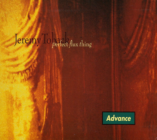 Jeremy Toback : Perfect Flux Thing (CD, Advance, Album, Promo, Dig)