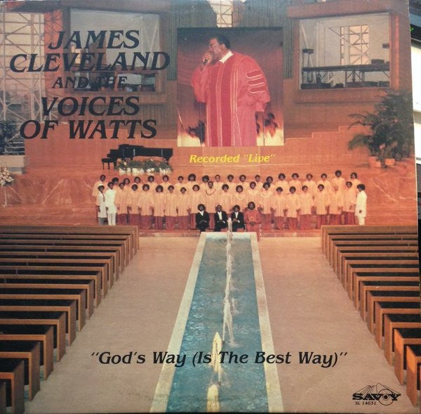 Rev. James Cleveland And The Voices Of Watts : God's Way (Is The Best Way) (LP, Album)