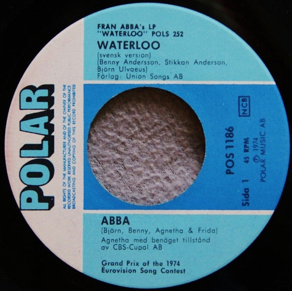 ABBA, Björn & Benny, Agnetha & Anni-Frid : Waterloo (Svensk Version) (7", Single, Lar)