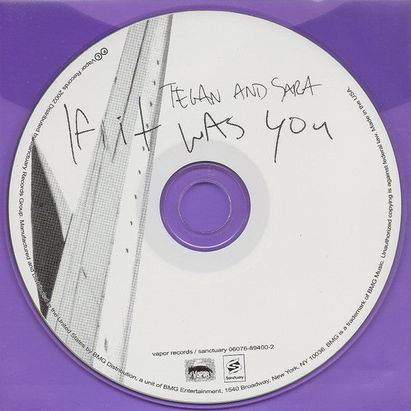 Tegan and Sara : If It Was You (CD, Album, Enh)
