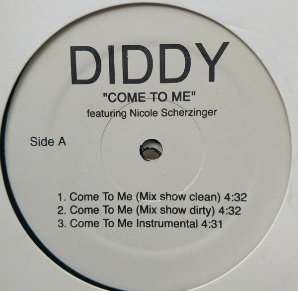 P. Diddy : Come To Me / Get Off (12")