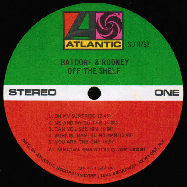 Batdorf & Rodney : Off The Shelf (LP, Album, PR )
