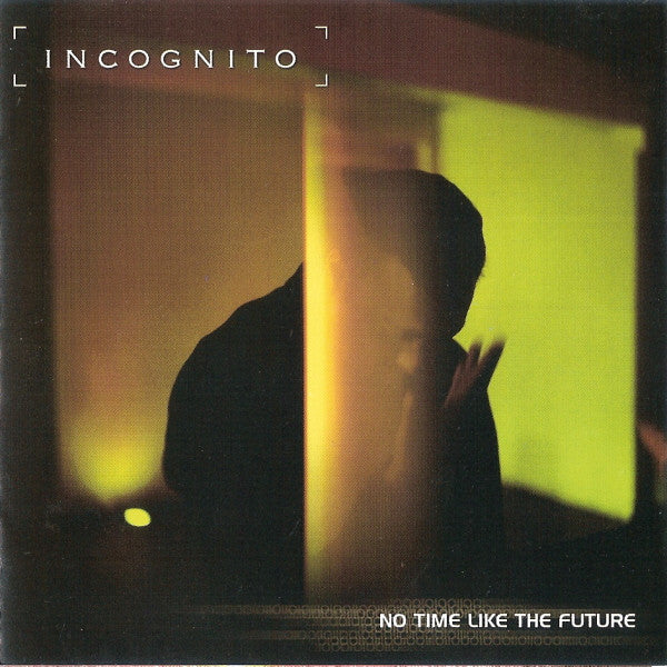 Incognito : No Time Like The Future (CD, Album, Enh)