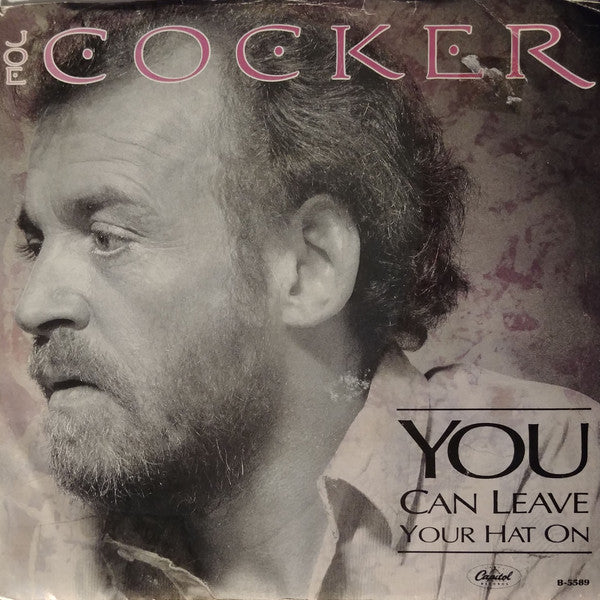 Joe Cocker : You Can Leave Your Hat On (7", Single)