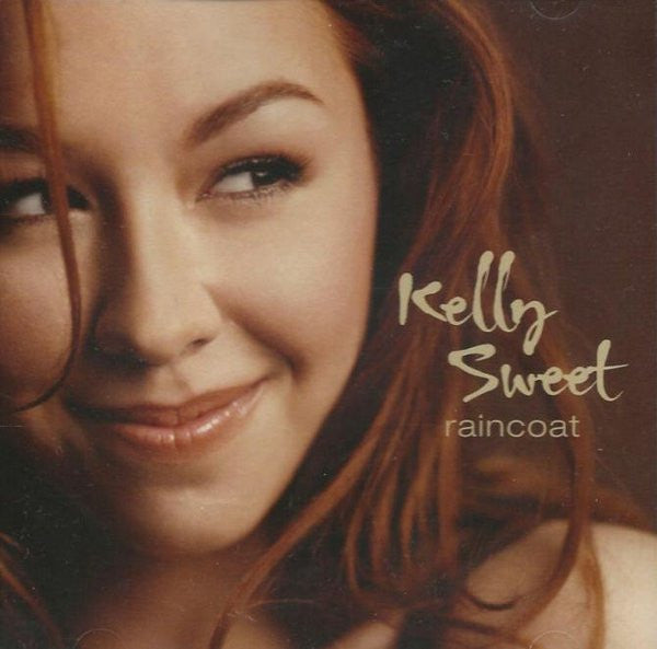 Kelly Sweet : Raincoat (CD, Single, Promo)
