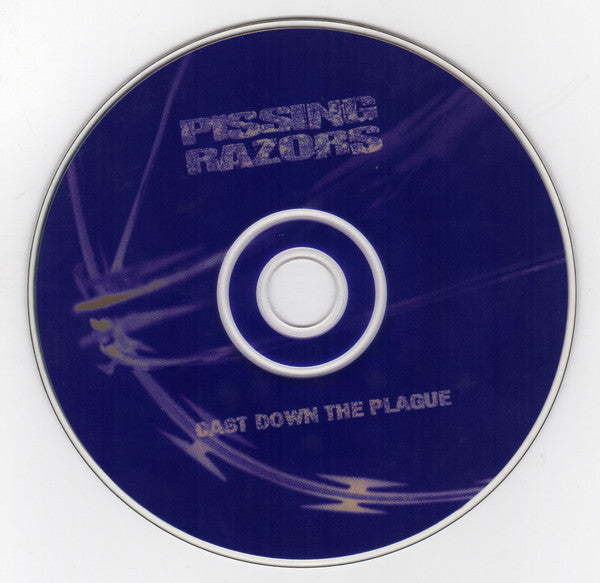 Pissing Razors : Cast Down The Plague (CD, Album)