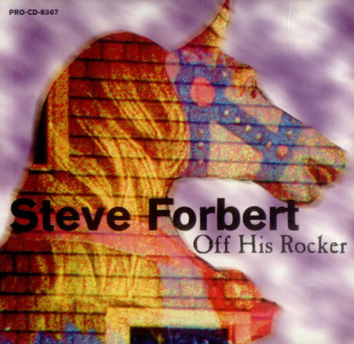 Steve Forbert : Off His Rocker (CD, EP, Promo)