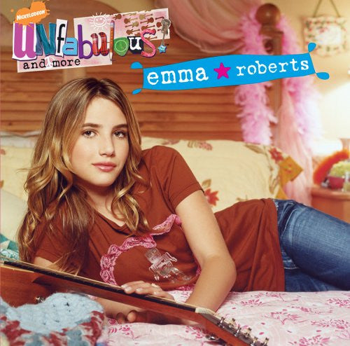 Emma Roberts : Unfabulous And More (CD, Album, Copy Prot.)