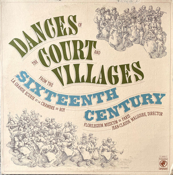 Jean-Claude Malgoire, La Grande Ecurie Et La Chambre Du Roy, Florilegium Musicum De Paris : Dances Of The Court And Villages From The Sixteenth Century (LP, Album)