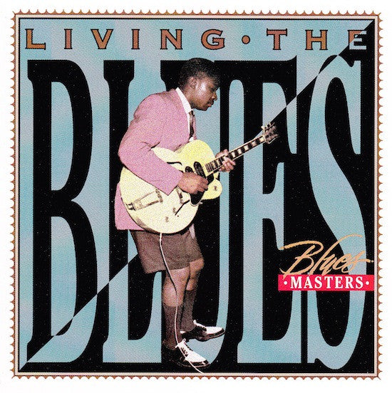 Various : Living The Blues - Blues Masters (CD, Comp, RE)