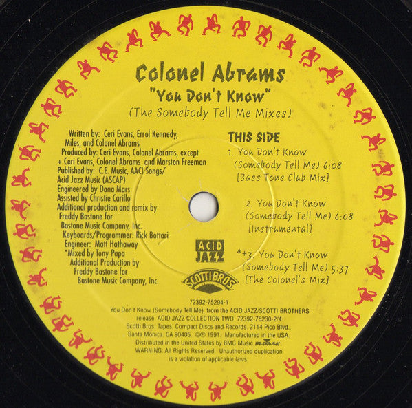 Colonel Abrams : You Don't Know (The Somebody Tell Me Mixes) (12")