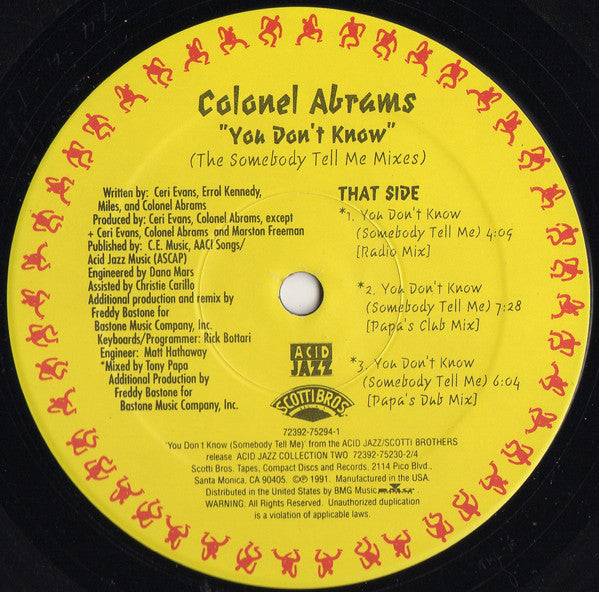 Colonel Abrams : You Don't Know (The Somebody Tell Me Mixes) (12")