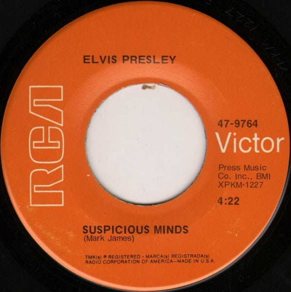 Elvis* : Suspicious Minds / You'll Think Of Me (7", Single, Ind)
