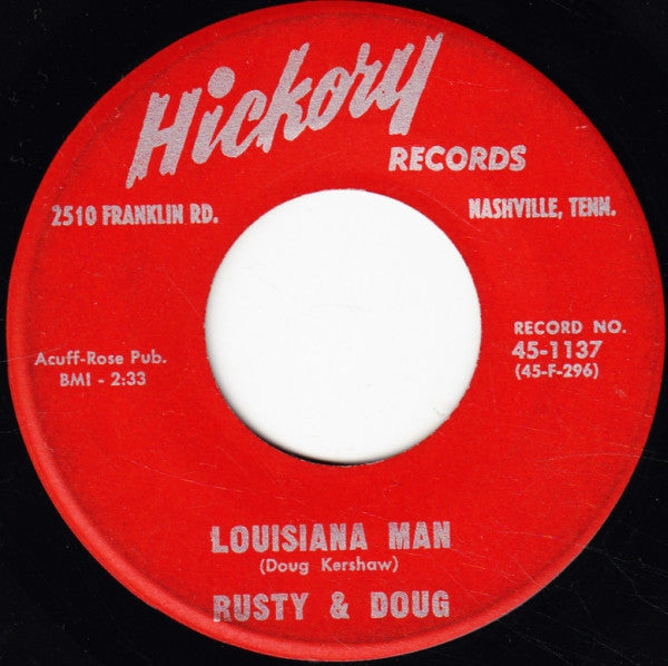 Rusty & Doug Kershaw : Louisiana Man / Make Me Realize (7", Single)