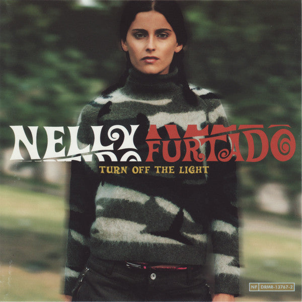 Nelly Furtado : Turn Off The Light (CD, Single, Promo)