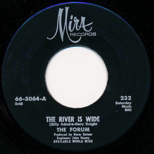 The Forum : The River Is Wide / I Fall In Love (All Over Again) (7", Single, RE)