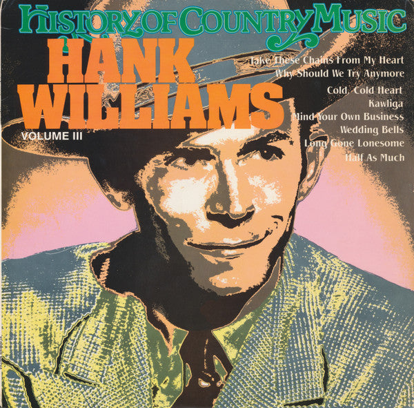 Hank Williams : History Of Country Music Volume III (LP, Comp)