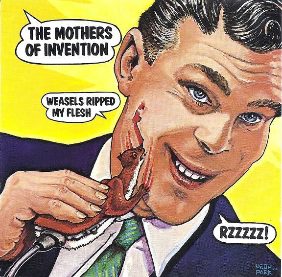 Frank Zappa / The Mothers : Weasels Ripped My Flesh (CD, Album, Club, RE, RM)