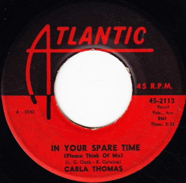 Carla Thomas : In Your Spare Time (Please Think Of Me) / (Mama, Mama) Wish Me Good Luck (7")