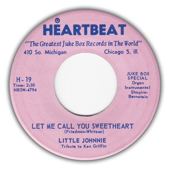 Little Johnnie (2) : You Always Hurt The One You Love / Let Me Call You Sweetheart (7", Single)