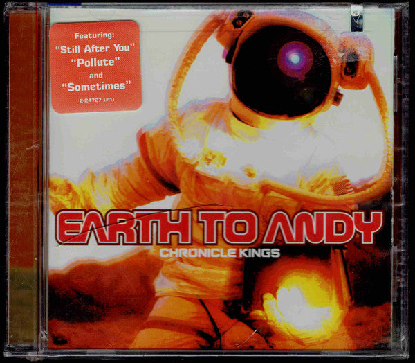 Earth To Andy : Chronicle Kings (CD, Album)