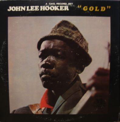 John Lee Hooker : Gold (2xLP, Comp)