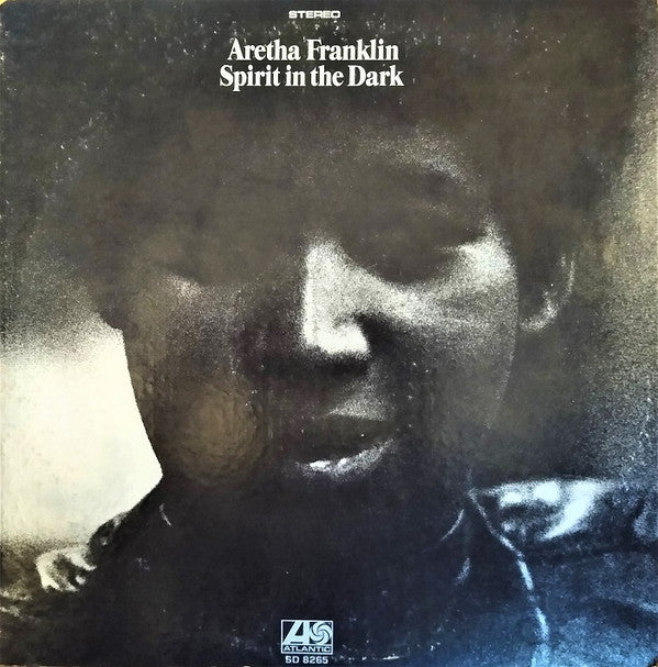 Aretha Franklin : Spirit In The Dark (LP, Album, CTH)