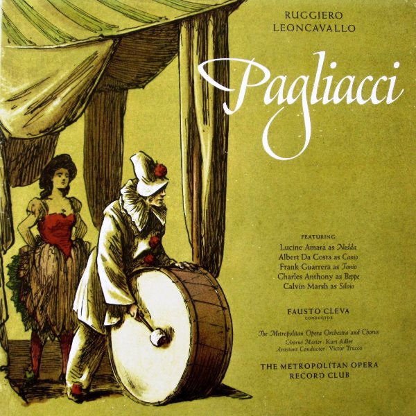 Ruggiero Leoncavallo, The Metropolitan Opera House Orchestra And Metropolitan Opera Chorus : Pagliacci (LP)