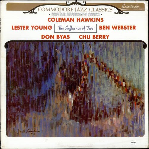 Coleman Hawkins, Lester Young, Ben Webster, Don Byas, Leon "Chu" Berry : The Influence Of Five (LP, Comp, Mono)