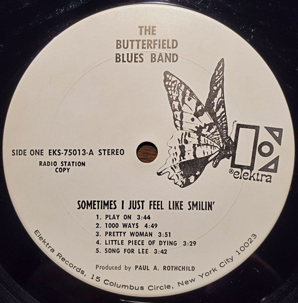 The Paul Butterfield Blues Band : Sometimes I Just Feel Like Smilin' (LP, Album, Promo)