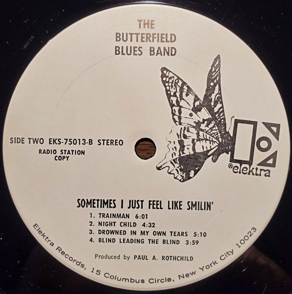 The Paul Butterfield Blues Band : Sometimes I Just Feel Like Smilin' (LP, Album, Promo)