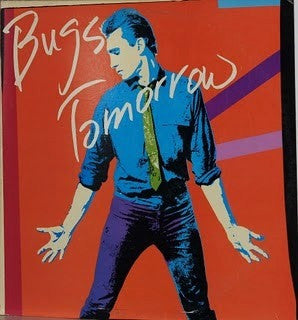 Bugs Tomorrow : Bugs Tomorrow (LP, Album)