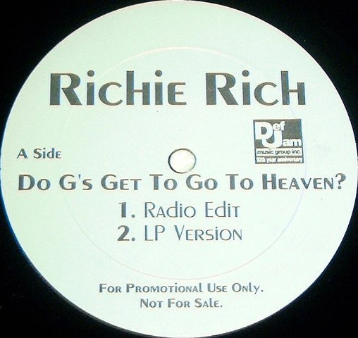 Richie Rich (2) : Do G's Get To Go To Heaven? (12", Promo)