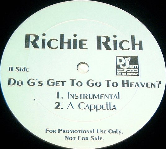 Richie Rich (2) : Do G's Get To Go To Heaven? (12", Promo)