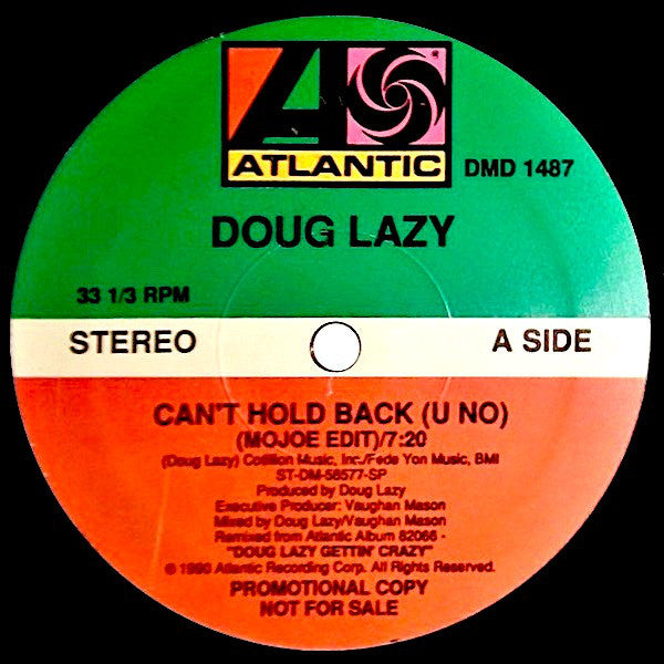 Doug Lazy : Can't Hold Back (U No) (12", Promo)