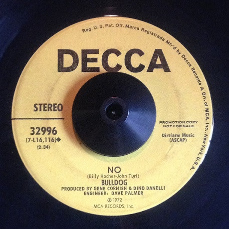 Bulldog (9) : No  (7", Single, Mono, Promo)