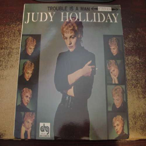 Judy Holliday : Trouble Is A Man (LP, RE)