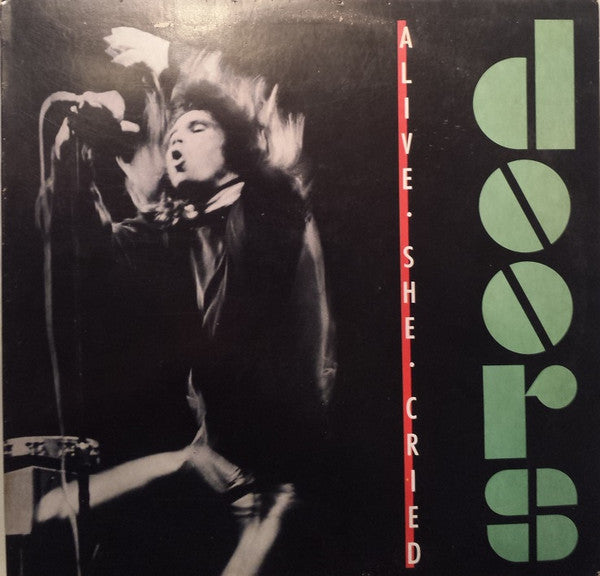 The Doors : Alive, She Cried (LP, Album, Club, CRC)