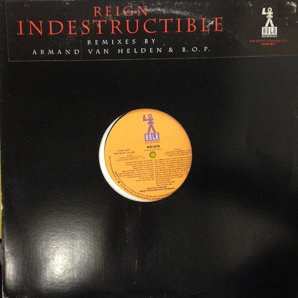 Reign (4) : Indestructible (The Remixes) (12")