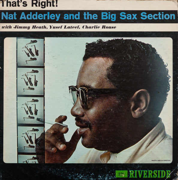 Nat Adderley And The Big Sax Section : That's Right! (LP, Album, Mono)