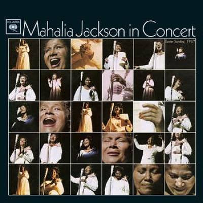 Mahalia Jackson : Mahalia Jackson In Concert Easter Sunday, 1967 (CD, Album, RE)