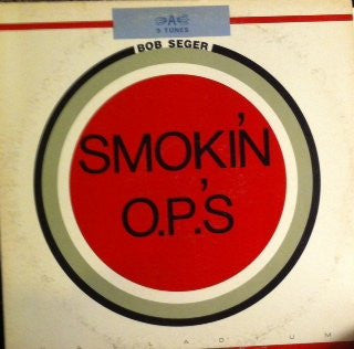 Bob Seger : Smokin' O.P.'S (LP, Album, RE, Ter)
