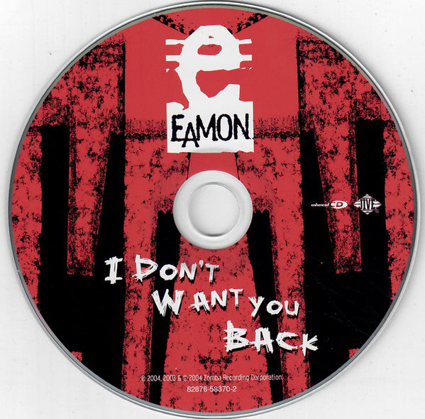 Eamon : I Don't Want You Back (CD, Album, Enh)