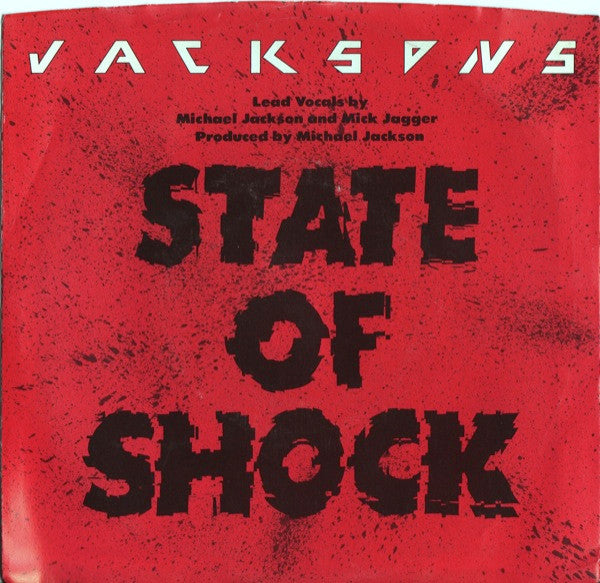The Jacksons : State Of Shock (7", Single, Styrene, Pit)