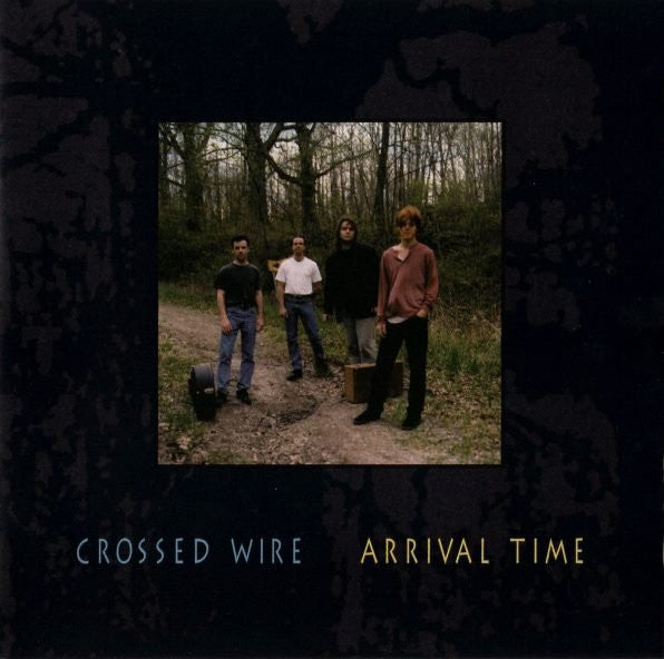 Crossed Wire : Arrival Time (CD, Album)