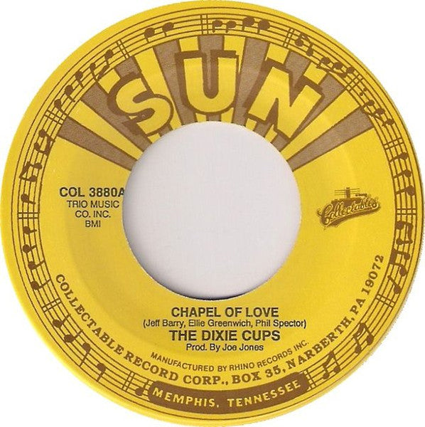 The Dixie Cups : Chapel Of Love  (7", RE)